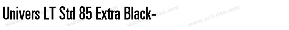 Univers LT Std 85 Extra Black字体转换